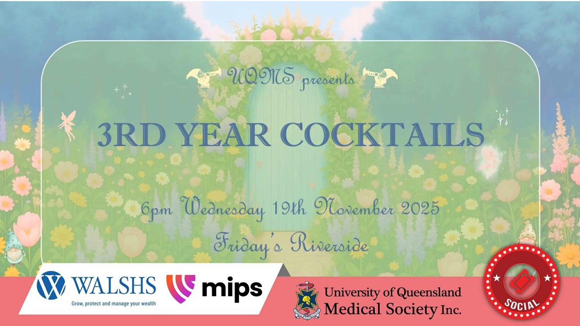 UQMS 3rd Year Cocktails